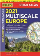 2021 Philip's Multiscale Road Atlas Europe di Philip's Maps edito da Octopus Publishing Group