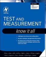 Wilson, J: TEST & MEASUREMENT KNOW IT ALL di Jon S. Wilson, Stuart Ball, Creed Huddleston edito da NEWNES