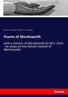 Poems of Wordsworth di James E. Wetherell, W. Clark, C. G. D. Roberts edito da hansebooks