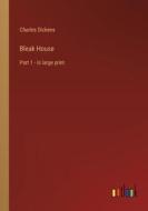 Bleak House di Charles Dickens edito da Outlook Verlag
