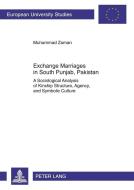 Exchange Marriages in South Punjab, Pakistan di Muhammad Zaman edito da Lang, Peter GmbH