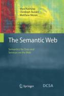 The Semantic Web di Christoph Bussler, Vipul Kashyap, Matthew Moran edito da Springer Berlin Heidelberg