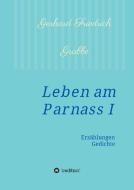Leben am Parnass di Gerhard Friedrich Grabbe edito da tredition