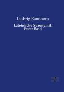 Lateinische Synonymik di Ludwig Ramshorn edito da Vero Verlag