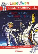 Leselöwen Lesetraining 1. Klasse - Alarm auf der Weltraumstation di Annette Neubauer edito da Loewe Verlag GmbH