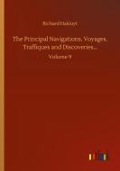 The Principal Navigations, Voyages, Traffiques and Discoveries... di Richard Hakluyt edito da Outlook Verlag