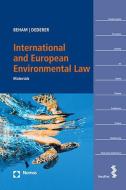 International and European Environmental Law edito da Nomos Verlags GmbH