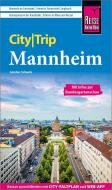 Reise Know-How CityTrip Mannheim di Günter Schenk edito da Reise Know-How Rump GmbH