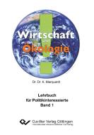 Wirtschaft und Ökologie di Karlheinz Marquardt edito da Cuvillier Verlag