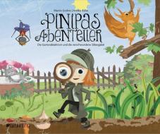 Pinipas Abenteuer 3 di Martin Grolms edito da Gruhnling Verlag