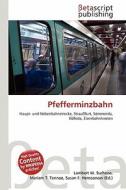Pfefferminzbahn edito da Betascript Publishing