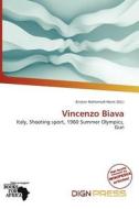 Vincenzo Biava edito da Dign Press