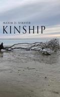Kinship di Maxim D Shrayer edito da Finishing Line Press