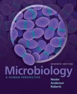 Microbiology: A Human Perspective di Eugene W. Nester, Martha T. Nester, C. Evans Roberts, Denise G. Anderson edito da Mcgraw-hill Education - Europe