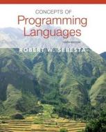 Concepts of Programming Languages [With Access Code] di Robert W. Sebesta edito da Pearson Education