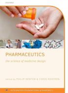 Pharmaceutics di Philip Denton, Chris Rostron edito da Oxford University Press