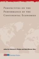 Perspectives on the Performance of the Continental Economies di Edmund S. Phelps edito da MIT Press