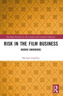 Risk In The Film Business di Michael Franklin edito da Taylor & Francis Ltd