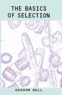 The Basics of Selection di Graham Bell edito da Springer US