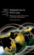 National Law in Wto Law di Sharif Bhuiyan edito da Cambridge University Press