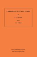 Combinatorics of Train Tracks. (AM-125), Volume 125 di R. C. Penner, John L. Harer edito da Princeton University Press