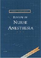 Review Of Nurse Anesthesia di John J. Nagelhout edito da Elsevier Health Sciences