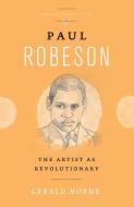 Paul Robeson di Gerald Horne edito da Pluto Press