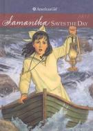 Samantha Saves the Day: A Summer Story di Valerie Tripp edito da Perfection Learning