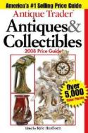 "antique Trader" Antiques And Collectibles Price Guide edito da F&w Publications Inc