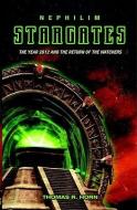 Nephilim Stargates: The Year 2012 and the Return of the Watchers di Horn Thomas R edito da Anomalos Publishing