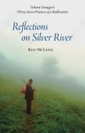 Reflections on Silver River di Ken McLeod edito da Unfettered Mind