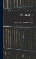 Peerage; 1962 edito da LIGHTNING SOURCE INC