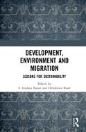 Development, Environment And Migration edito da Taylor & Francis Ltd