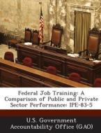 Federal Job Training edito da Bibliogov
