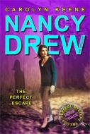 The Perfect Escape: Book Three in the Perfect Mystery Trilogy di Carolyn Keene edito da ALADDIN
