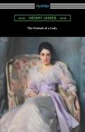 The Portrait of a Lady di Henry James edito da Digireads.com