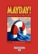 Mayday! di M. Nora Klaver edito da Readhowyouwant.com Ltd