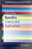 Nanofins di Debjyoti Banerjee, Navdeep Singh edito da Springer New York