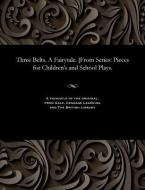 Three Belts. a Fairytale. [from Series di Ya Pseud [I E. Yakov Vasil'evich Borin edito da Gale and the British Library