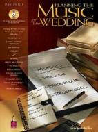 Planning The Music For Your Wedding edito da Cherry Lane Music Co ,u.s.