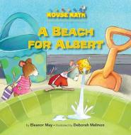 A Beach for Albert: Capacity di Eleanor May edito da KANE PR