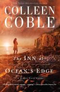 The Inn at Ocean's Edge di Colleen Coble edito da CHRISTIAN LARGE PRINT