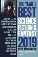 The Year's Best Science Fiction & Fantasy 2019 Edition di Rich Horton edito da Prime Books