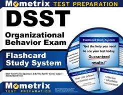 Dsst Organizational Behavior Exam Flashcard Study System: Dsst Test Practice Questions and Review for the Dantes Subject Standardized Tests di Dsst Exam Secrets Test Prep Team edito da Mometrix Media LLC