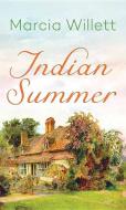 Indian Summer di Marcia Willett edito da CTR POINT PUB (ME)