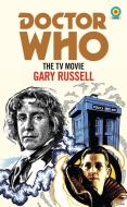 Doctor Who: The TV Movie (Target) di Gary Russell edito da BBC BOOKS