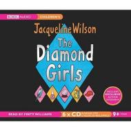 The Diamond Girls di Jacqueline Wilson edito da Audiogo Limited