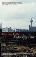 Andraste\'s Hair di Eleanor Rees edito da Salt Publishing