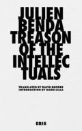 TREASON OF THE INTELLECTUALS di JULIEN BENDA edito da SIGNATURE BOOK REPRESENTATION