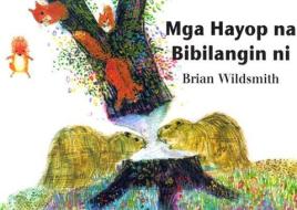Mga Hayop Na Bibilangin Ni = Brian Wildsmith's Animals to Count edito da Star Bright Books
